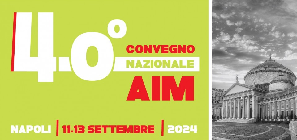 AIM 40° CONVEGNO NAZIONALE – NAPOLI